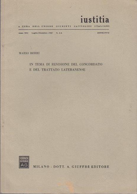 In tema di revisione del concordato e del trattato lateranense - Mario Berri - 2