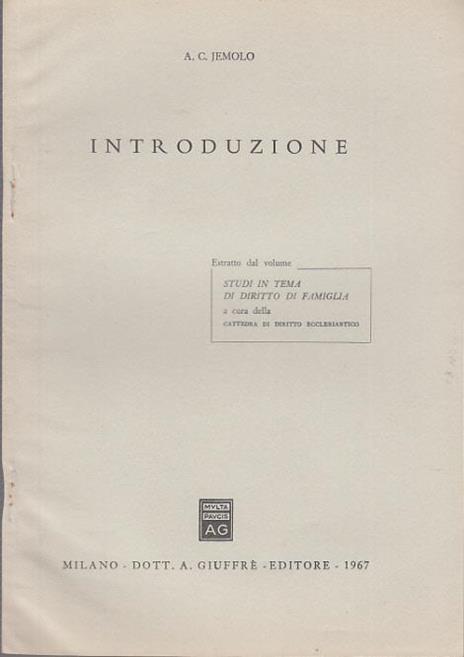 Introduzione estratto da studi in tema di diritto di famiglia - Arturo Carlo Jemolo - 3