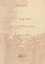 'n tra le mura un repertorio dei nomi meno usuali dei nomignoli e dei soprannomi dalla origini di anghiari ai nostri giorni