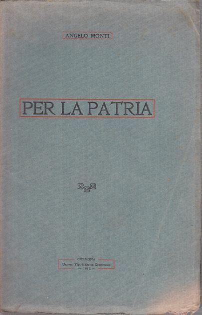 Per la patria - Angelo Monti - copertina