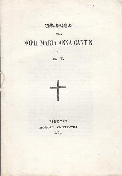 Elogio della nobil maria anna cantini di r.t - copertina