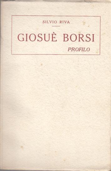 Giosué borsi profilo - Silvio Rivo - 2