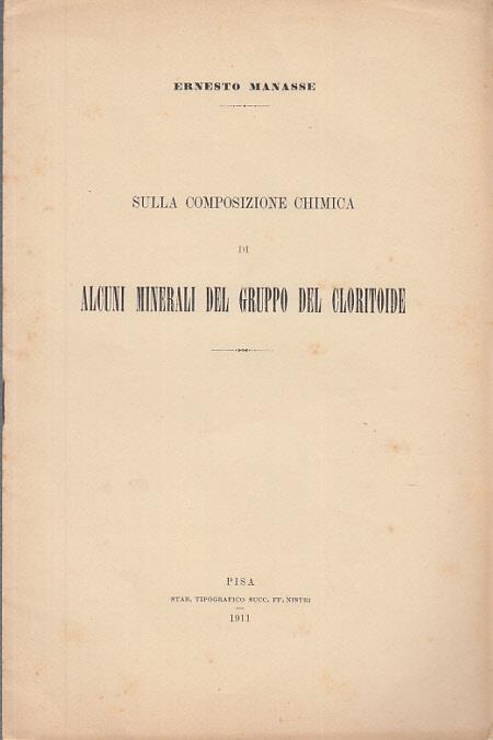 Sulla composizione chimica di alcuni minerali del cloritoide - Ernesto Manasse - copertina