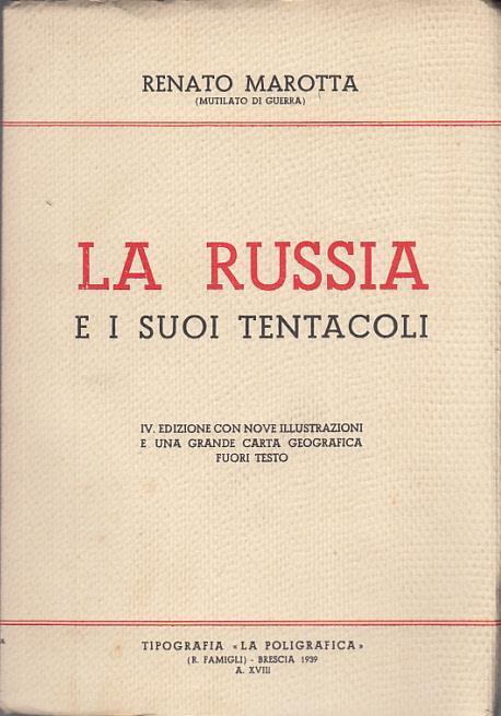 La Russia e i suoi tentacoli - Renato Marotta - copertina