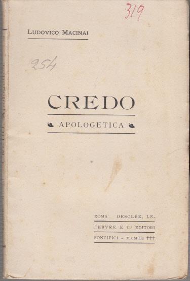 Credo apologetica - Ludovico Macinai - 2