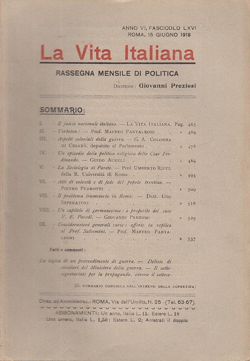 La vita italiana rassegna mensile di politica interna estera, coloniale e di emigrazione anno vi fascicolo lxvi giugno roma 15 giugno 1918 - copertina