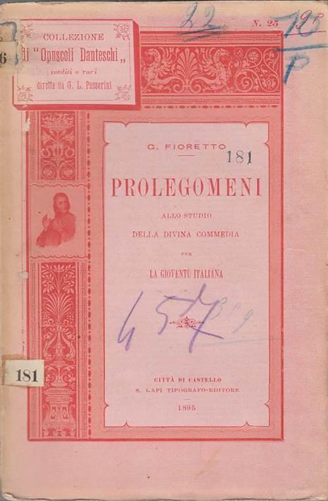 Prolegomeni allo studio della divina commedia per la gioventù italiana - Giovanni Fioretto - 3