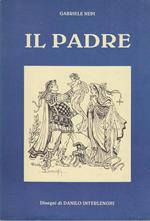 Il padre. Prima edizione. Copia autografata