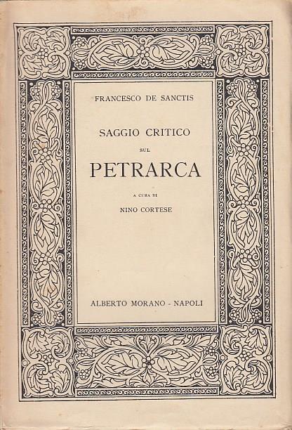 Saggio critico sul Petrarca - Francesco De Sanctis - copertina