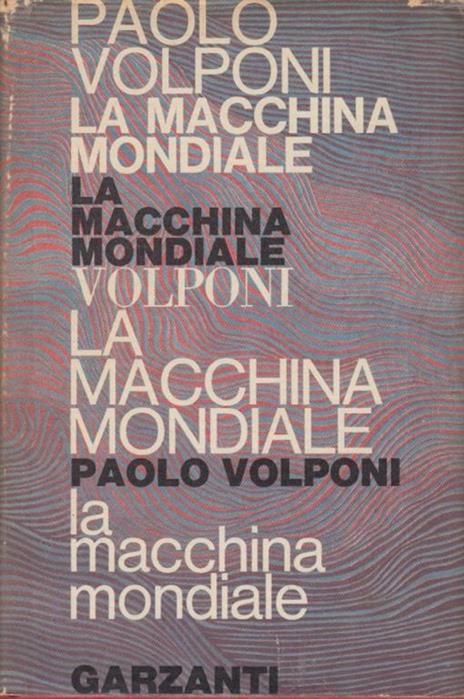 La macchina mondiale - Paolo Volponi - copertina