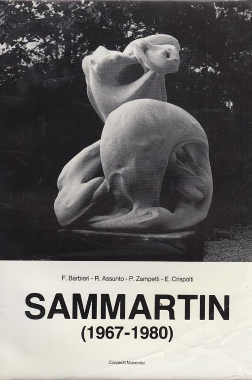 Sammartin (1967-1980) - Franco Barbieri,Rosario Assunto,Pietro Zampetti - 2