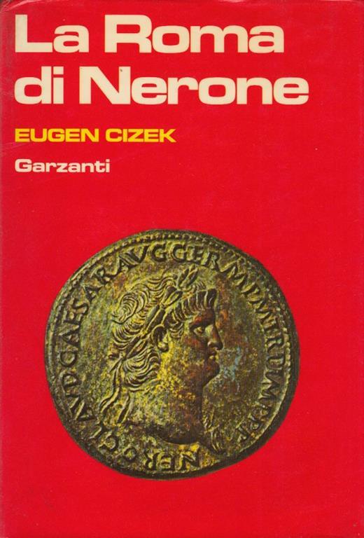 La Roma di Nerone - Eugen Cizek - copertina