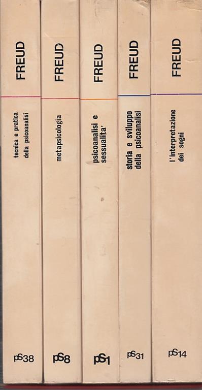 L' interpretazione dei Sogni, Storia e sviluppo della Psicologia, Psicoanalisi e sessualità, Metapsicologia, Tecnica e pratica della psicoanalisi - Sigmund Freud - copertina