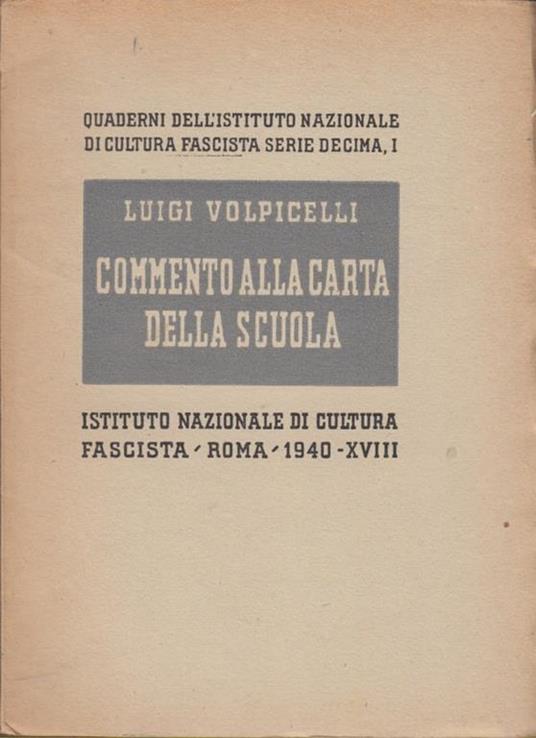 Commento alla carta della scuola - Luigi Volpicelli - copertina