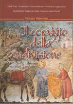 Il Coraggio Della Condivisione Opere, Servizi, Carità Dei Cappuccini Italiani