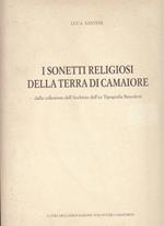 I sonetti religiosi della terra di Camaiore. Dalla collezione dell'Archivio dell'ex Tipografia Benedetti