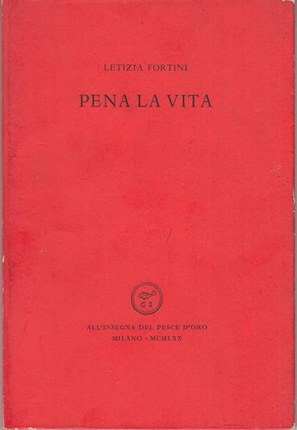 Pena la vita - Letizia Fortini - copertina