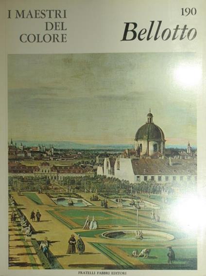 Bellotto - Francesco Valcanover - copertina