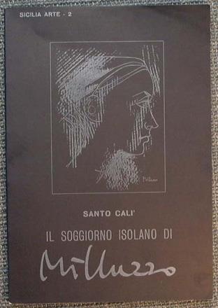 Il soggiorno isolano di Milluzzo - Santo Calì - copertina