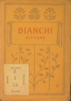 Mosé Bianchi (1840 - 1904) - Francesco Sapori - copertina