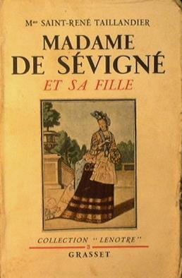 Madame de Sévigné et sa fille - Saint-René Taillandier - copertina