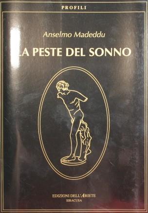 La peste nel sonno. Biografie di personaggi illustri - Anselmo Madeddu - copertina