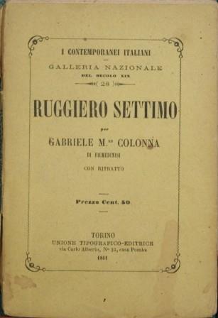 Ruggiero Settimo - Gabriele C. Colonna - copertina