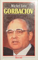 Gorbaciov. La Russia cambierà?