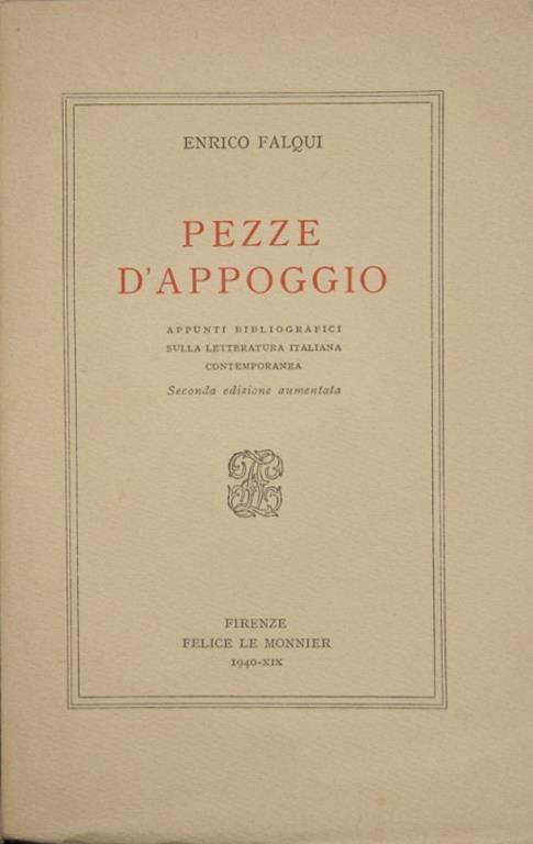 Pezze d'appoggio. Appunti bibliografici sulla letteratura italiana contemporanea - Enrico Falqui - copertina