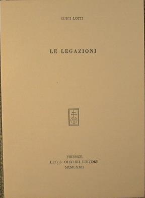 Le legazioni - Luigi Lotti - copertina