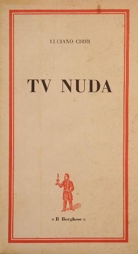 TV nuda - Luciano Cirri - copertina