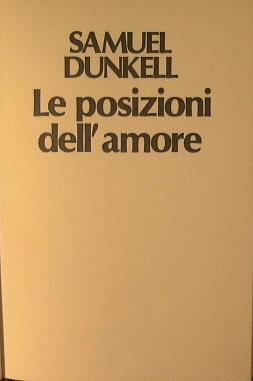 Le posizioni dell'amore - Samuel Dunkell - copertina