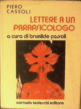 Lettere a un parapsicologo - Piero Cassoli - copertina