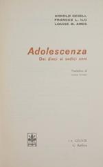 Adolescenza - Dai dieci ai sedici anni