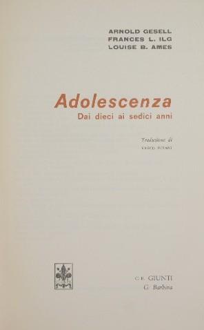 Adolescenza - Dai dieci ai sedici anni - Arnold Gesell - copertina