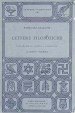 Lettere filosofiche. Su le vicende della Filosofia relativamente à principi delle conoscenze umane da Cartesio sino a Kant inclusivamente