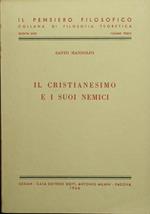 Il Cristianesimo e i suoi nemici. I-VI secolo