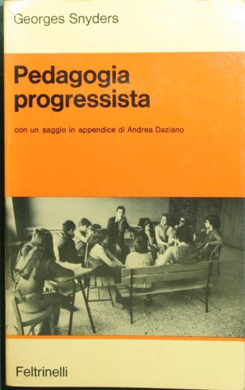 Pedagogia progressista - Georges Snyders - copertina