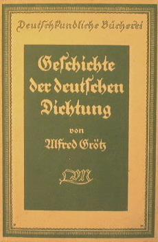 Geschichte der deutschen dichtung im uberlich - Alfred Gross - copertina