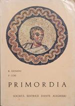 Primordia. Antologia di brani per le esercitazioni latine nel biennio