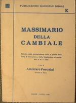 Massimario della cambiale.Raccolta della giurisprudenza civile e penale della Corte di Cassazione e delle Magistrature di merito fino al 30-1-1980