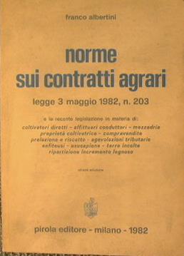 Norme sui contratti agrari Legge 3 maggio 1982, n. 203 - Franco Albertini - copertina