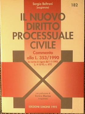 Il nuovo diritto processuale civile. Commento alla Legge n. 353/1990 - Sergio Beltrani - copertina