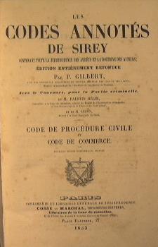 Les codes annotes de Sirey. Code de procedure civile et code de commerce - Pierre Gilbert - copertina
