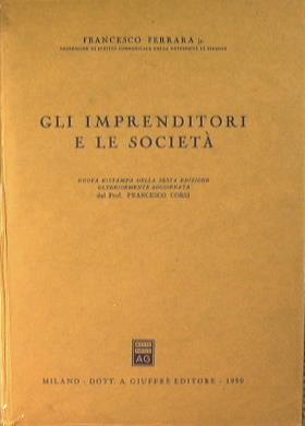 Gli imprenditori e le società - Francesco Ferrara - copertina