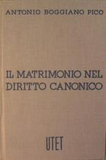 ll Matrimonio nel Diritto Canonico. Con riferimenti alla legislazione concordataria