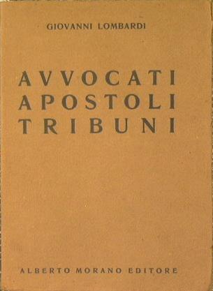 Avvocati apostoli tribuni - Giovanni Lombardi - copertina