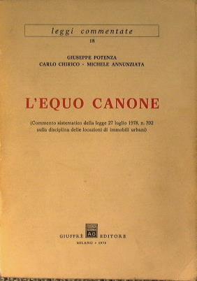 L' equo canone - Giuseppe Potenza,Carlo Chirico - copertina