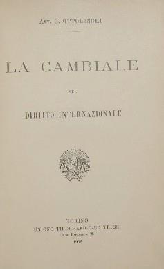 La cambiale nel diritto internazionale - Giuseppe Ottolenghi - copertina