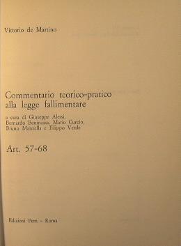 Commentario teorico-pratico alla legge fallimentare. Art. 57 -68 - Vittorio De Martino - copertina